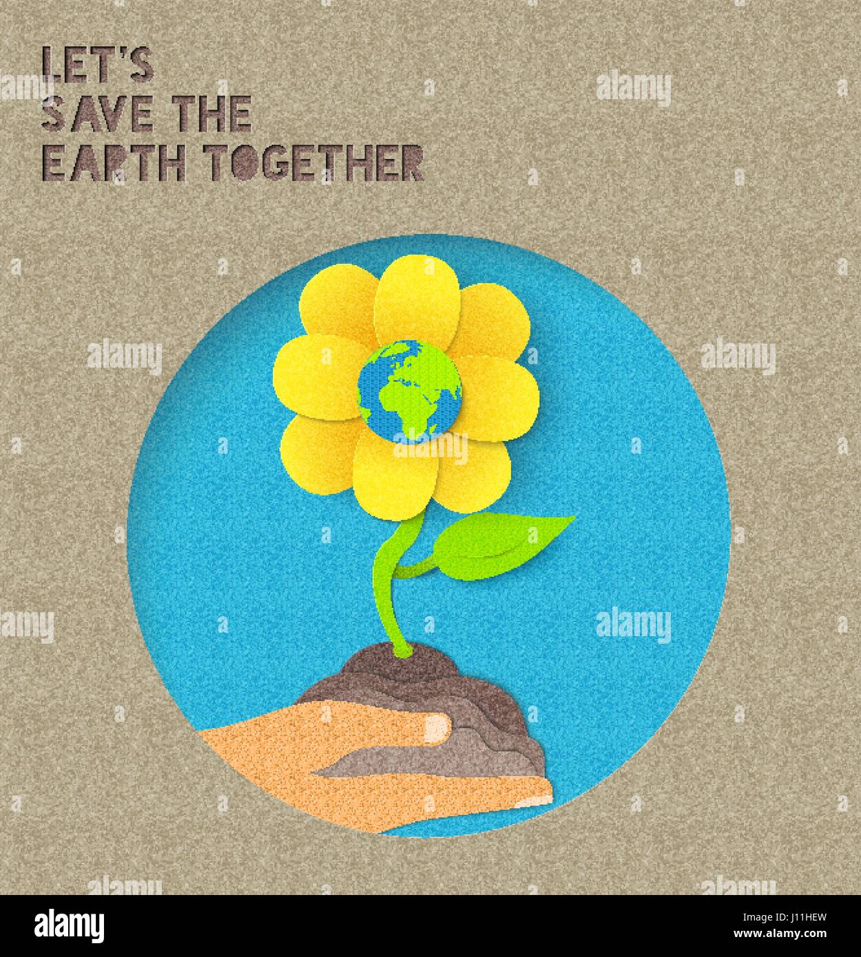 Earth day paper cut illustration of human hand growing flower with powerful typography quote. EPS10 vector. Stock Vector