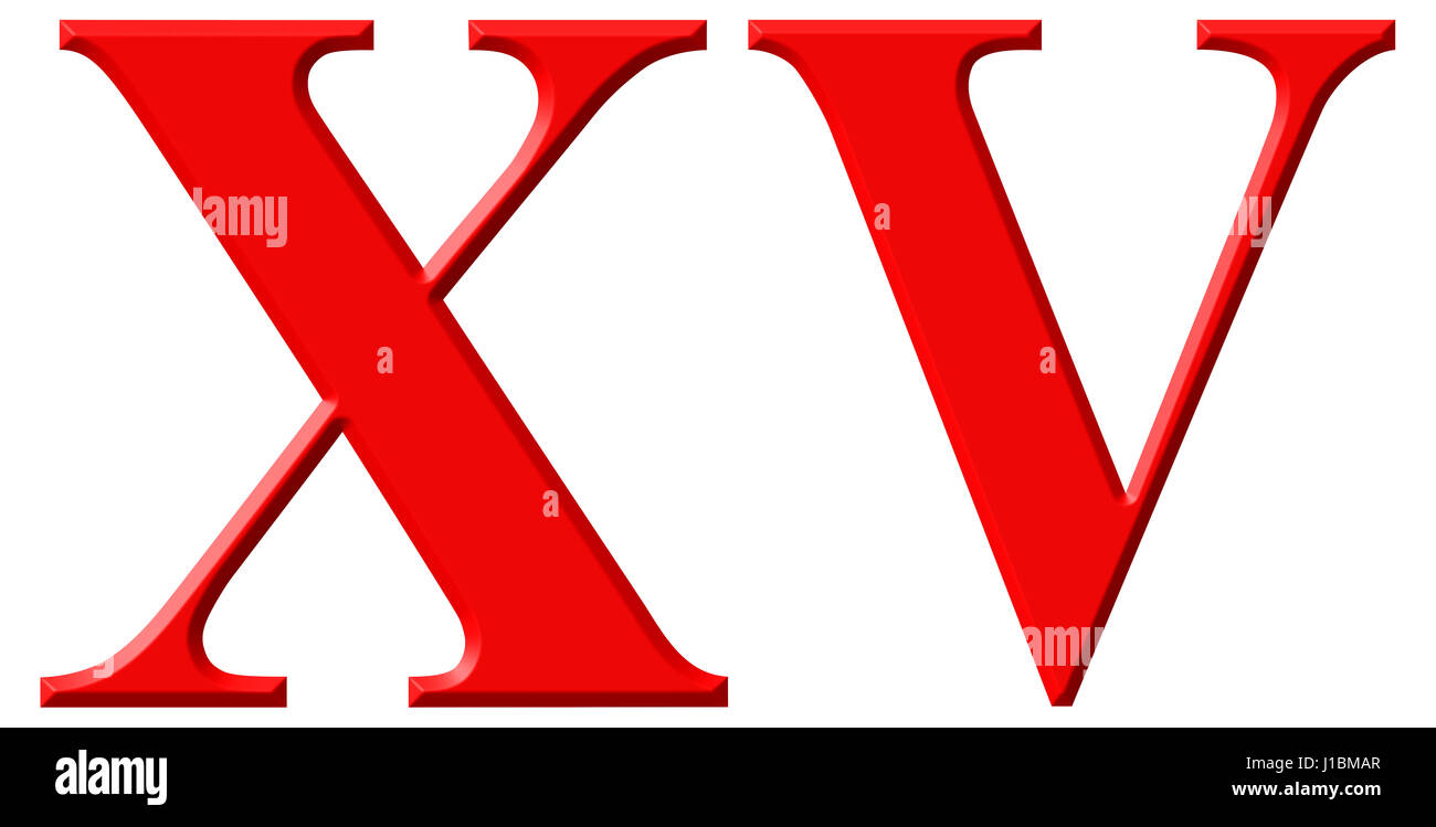 Roman numeral XV, quindecim, 15, fifteen, isolated on white background