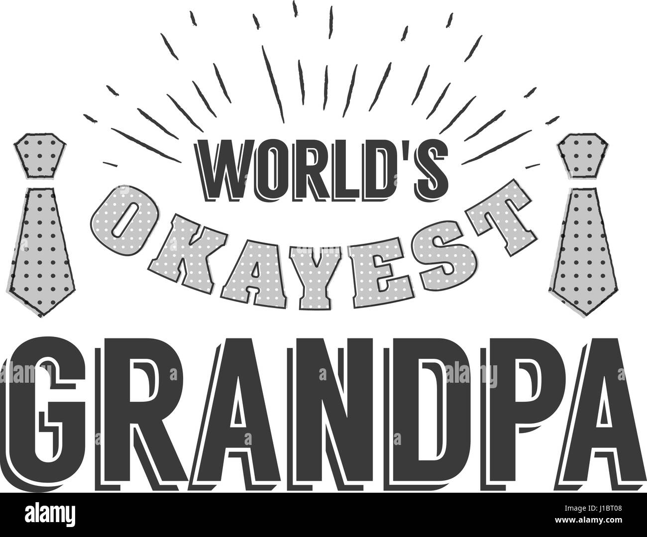 Download Isolated Grandparents Day Quotes On The White Background World S Okayest Grandpa Congratulations Granddad Label Badge Vector Grandfathers S Elements For Your Design Stock Vector Image Art Alamy