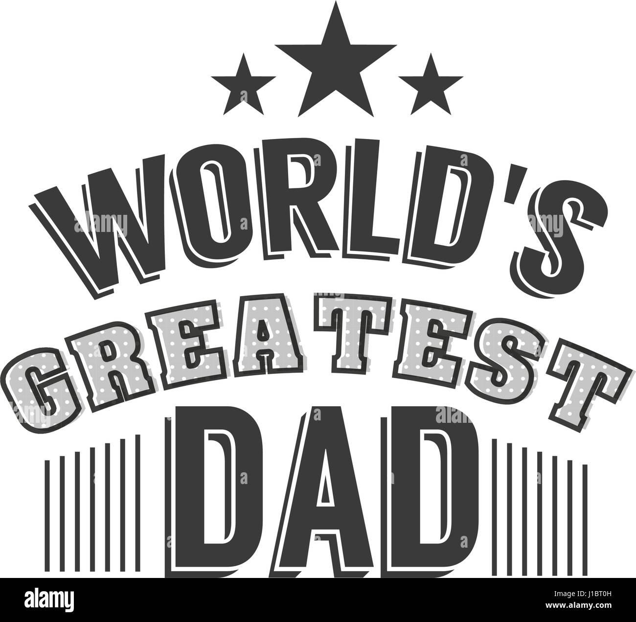 Isolated Happy fathers day quotes on the white background. World s greatest dad. Congratulations Papa label, badge vector. Daddy elements Stock Vector