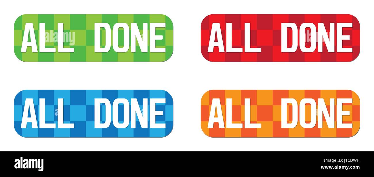 ALL DONE text, on rectangle, zig zag pattern stamp sign, in color set ...