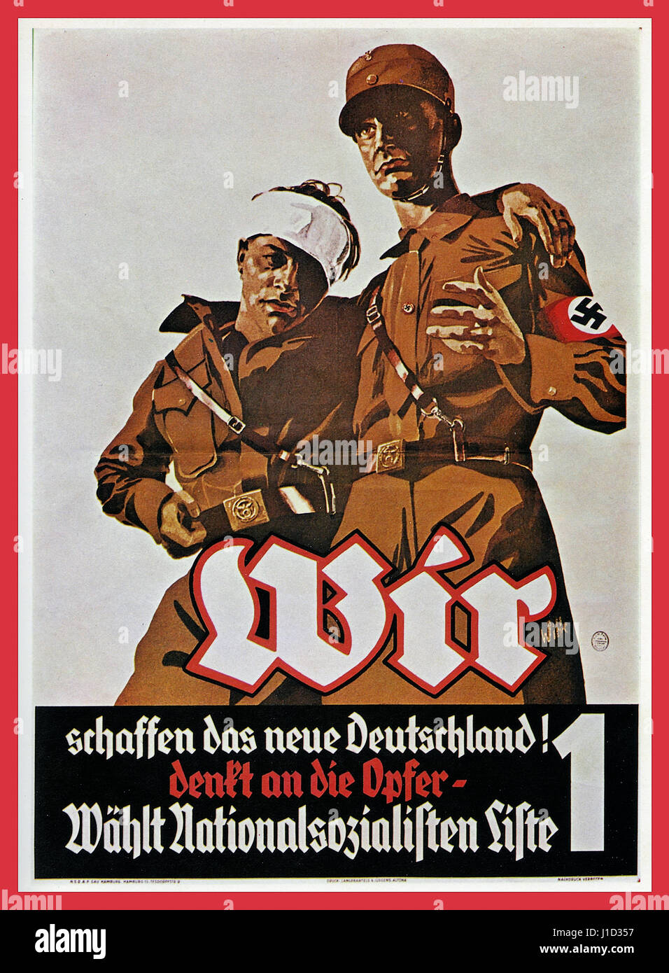 1930's National Socialist propaganda poster stating ,'We are building the New Germany- think of the victims who gave their lives [in WW1] Stock Photo