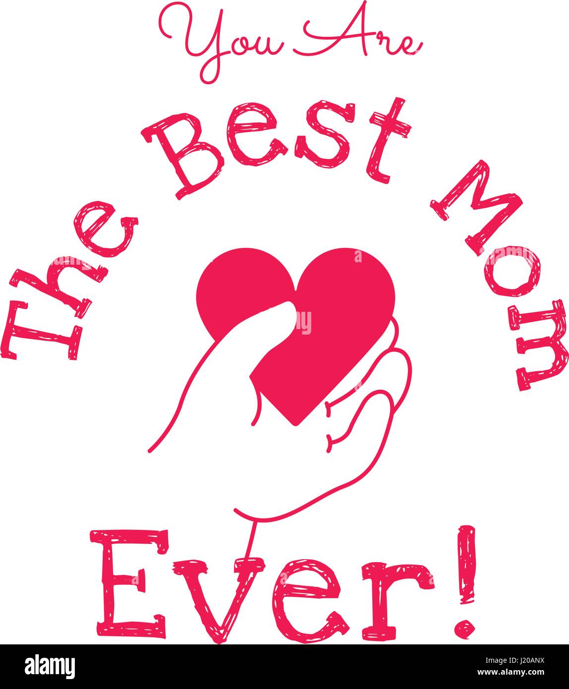 https://c8.alamy.com/comp/J20ANX/you-are-the-best-mom-ever-happy-mothers-day-vector-design-element-J20ANX.jpg