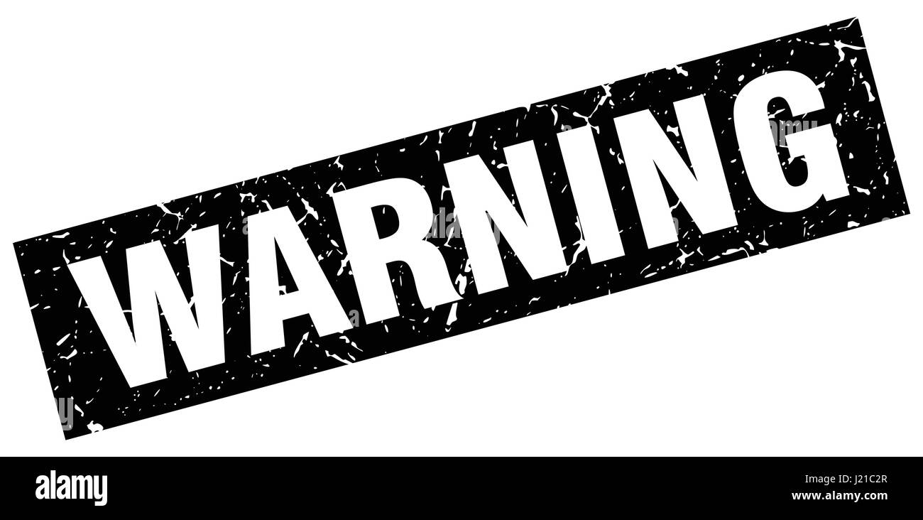 square grunge black warning stamp Stock Vector Image & Art - Alamy