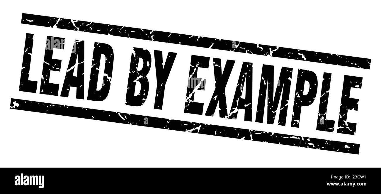 Lead by example Stock Vector Images Alamy