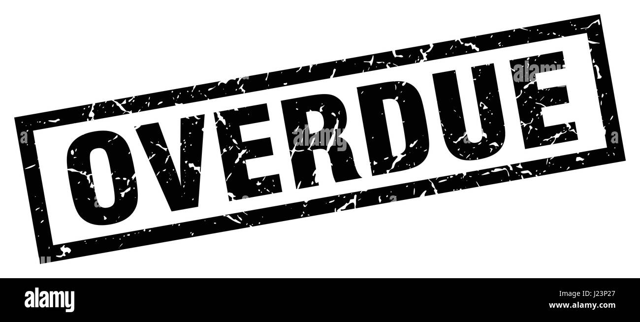 square grunge black overdue stamp Stock Vector Image & Art - Alamy