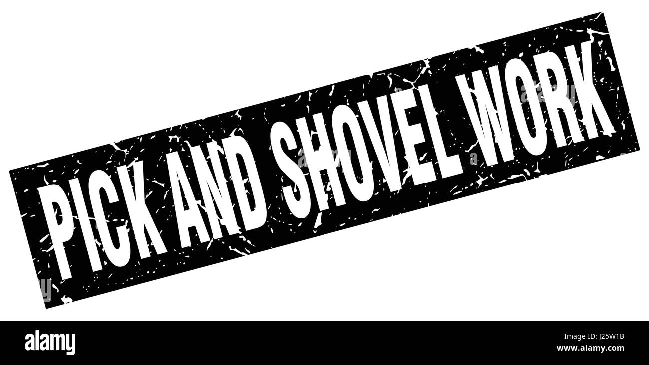 square grunge black pick and shovel work stamp Stock Vector Image & Art