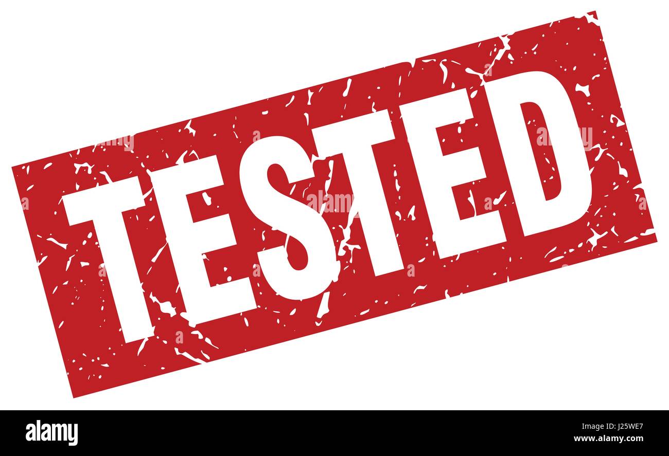 square grunge red tested stamp Stock Vector Image & Art - Alamy