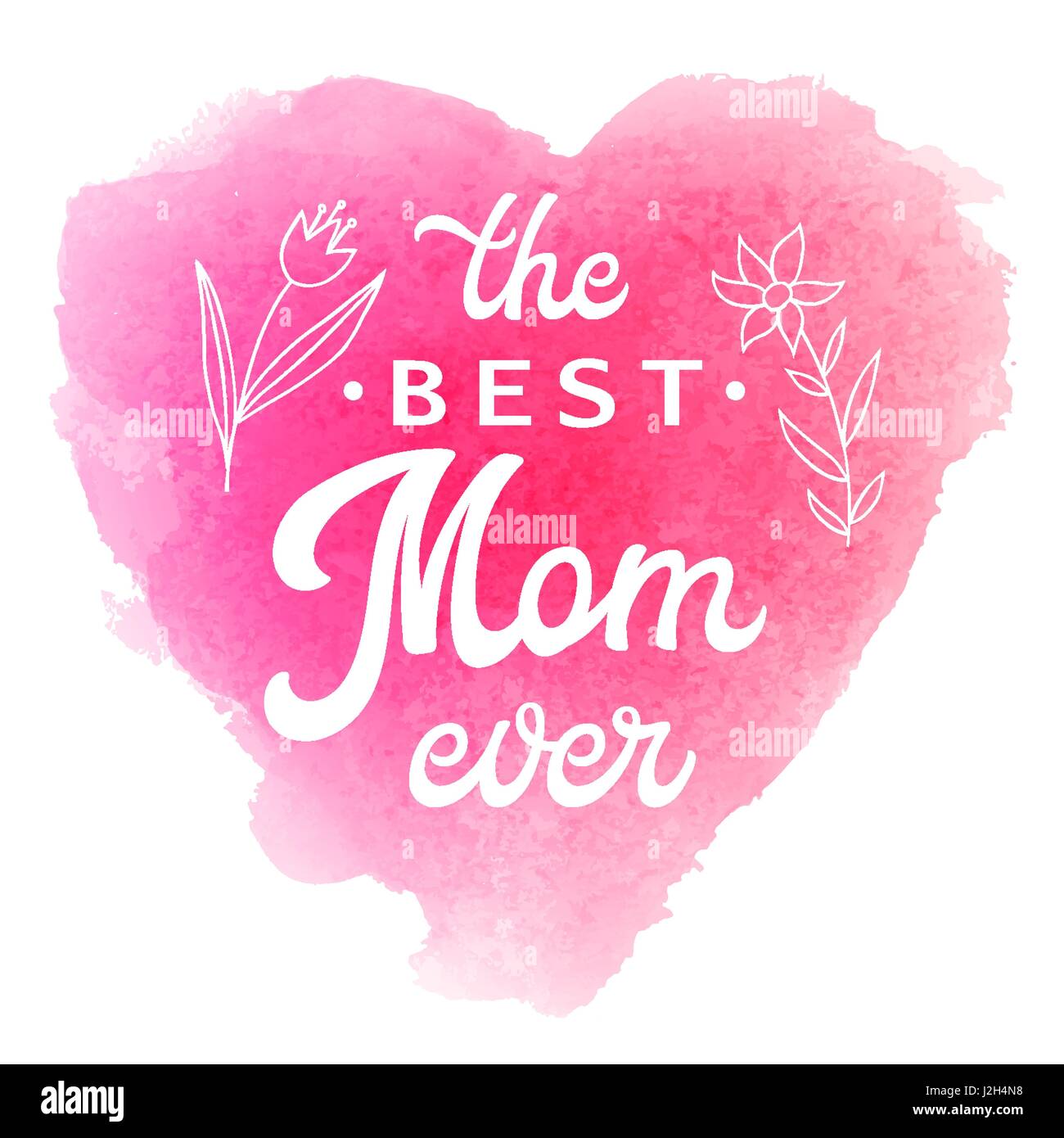 https://c8.alamy.com/comp/J2H4N8/best-mom-ever-greeting-card-with-flowers-and-hand-lettering-text-on-J2H4N8.jpg