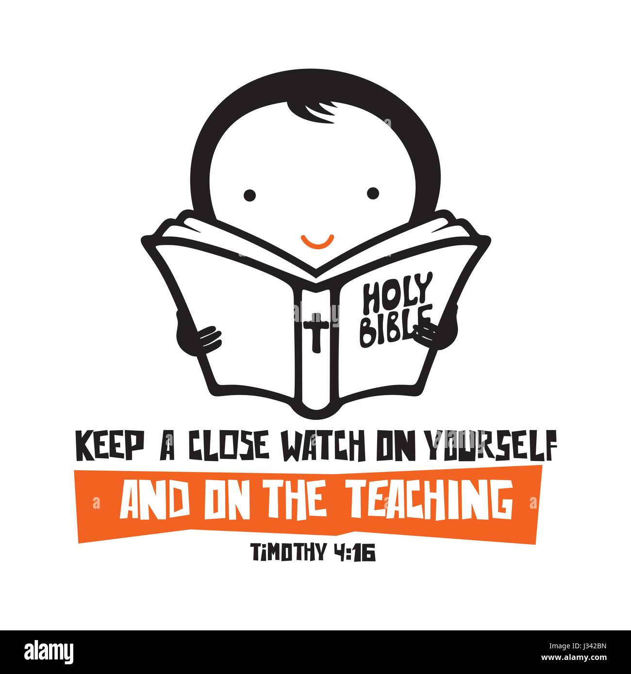 Biblical illustration. Keep a close watch on yourself and on the