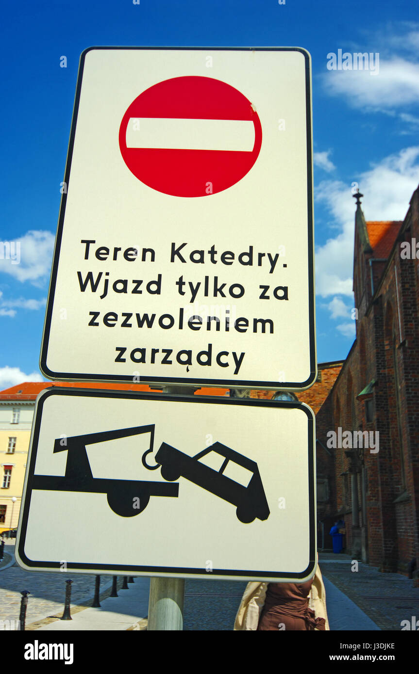 Wroclaw Sign No Entry or Parking Sign, Wroclaw, Poland Stock Photo - Alamy