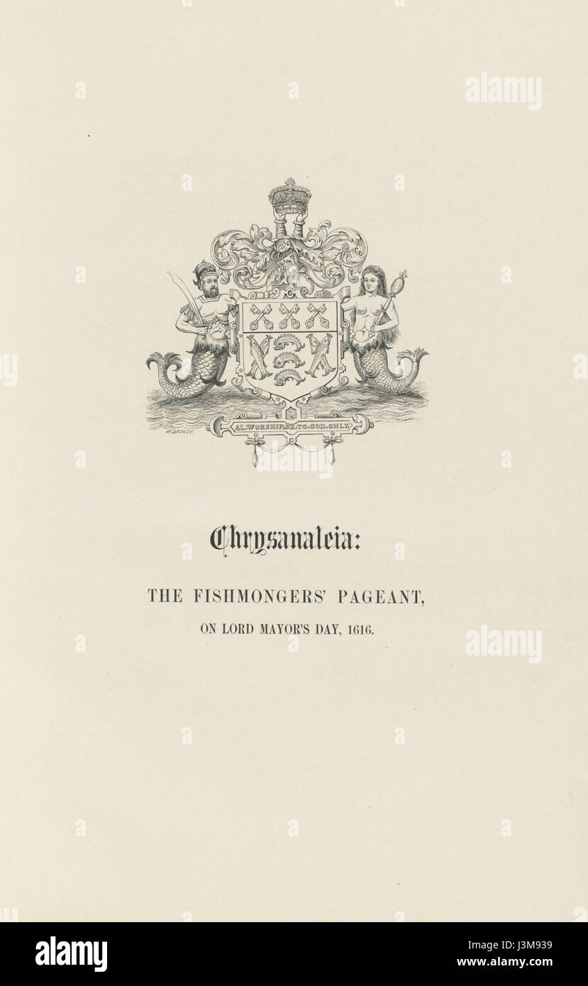Fishmongering The Fishmongers' Pageant is a historical pageant or celebration ...