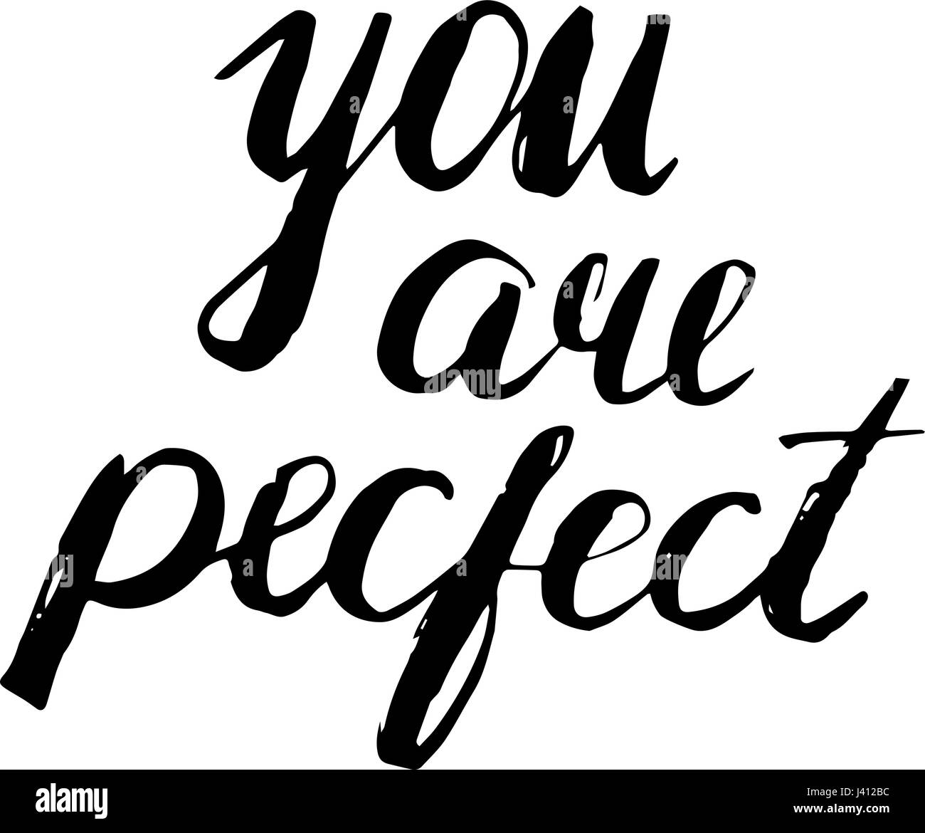 Vector hand drawn motivational and inspirational quote - You are ...