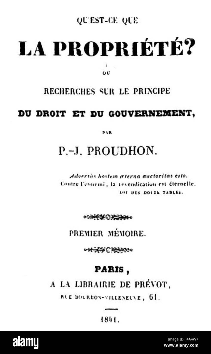 Proudhonpropietat refers to the writings and theories of Pierre-Joseph Proudhon, a French philosopher and economist known for his work on property and social justice during the 19th century. Stock Photo