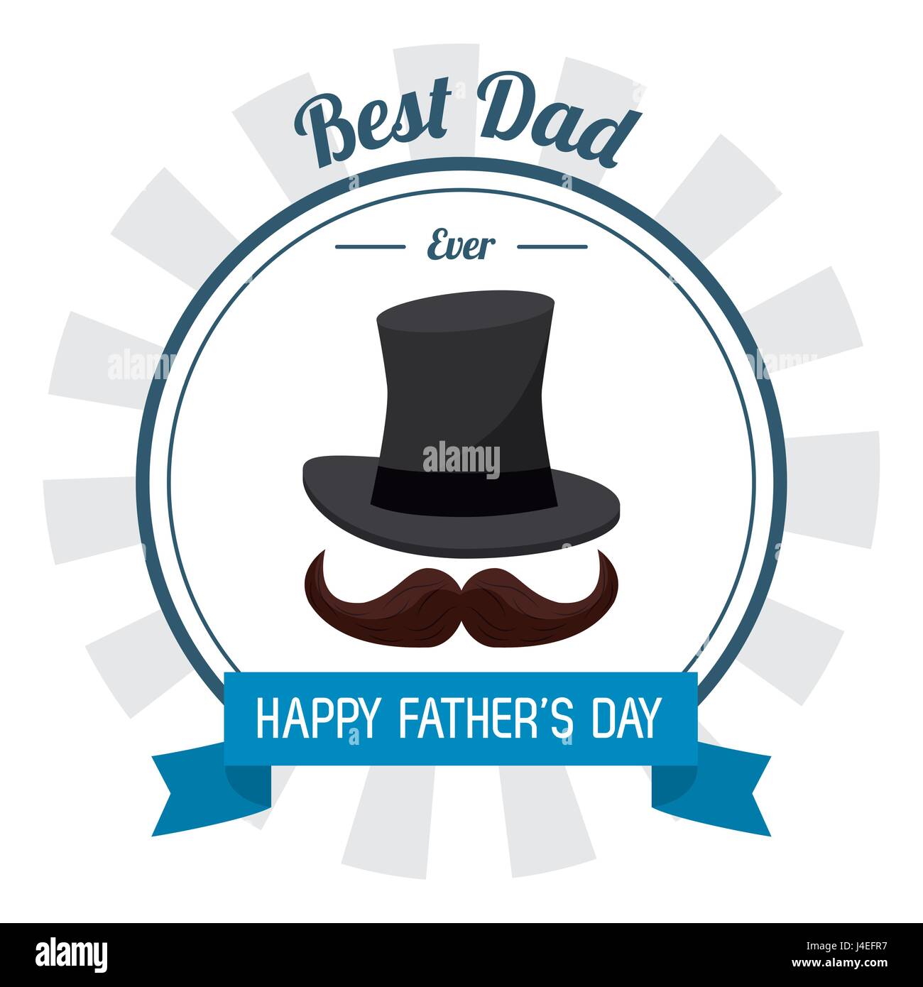 fathers day card, best dad ever. hat mustache celebration party Stock Vector