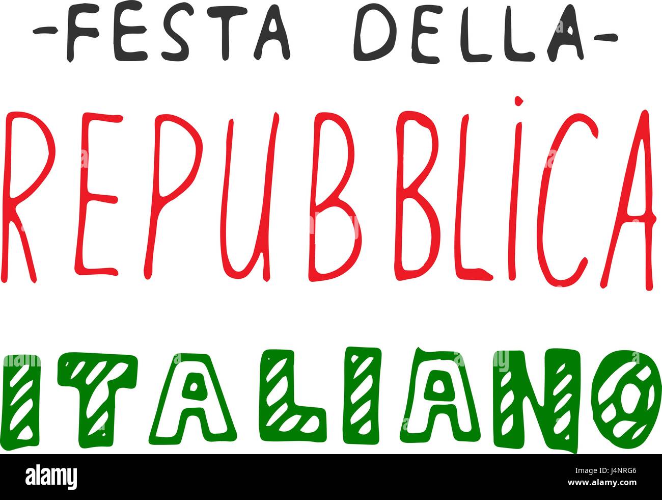Italian National Rebuplic Day lettering. Festa della Repubblica Italiana. Vector banner in modern callygraphy style Stock Vector