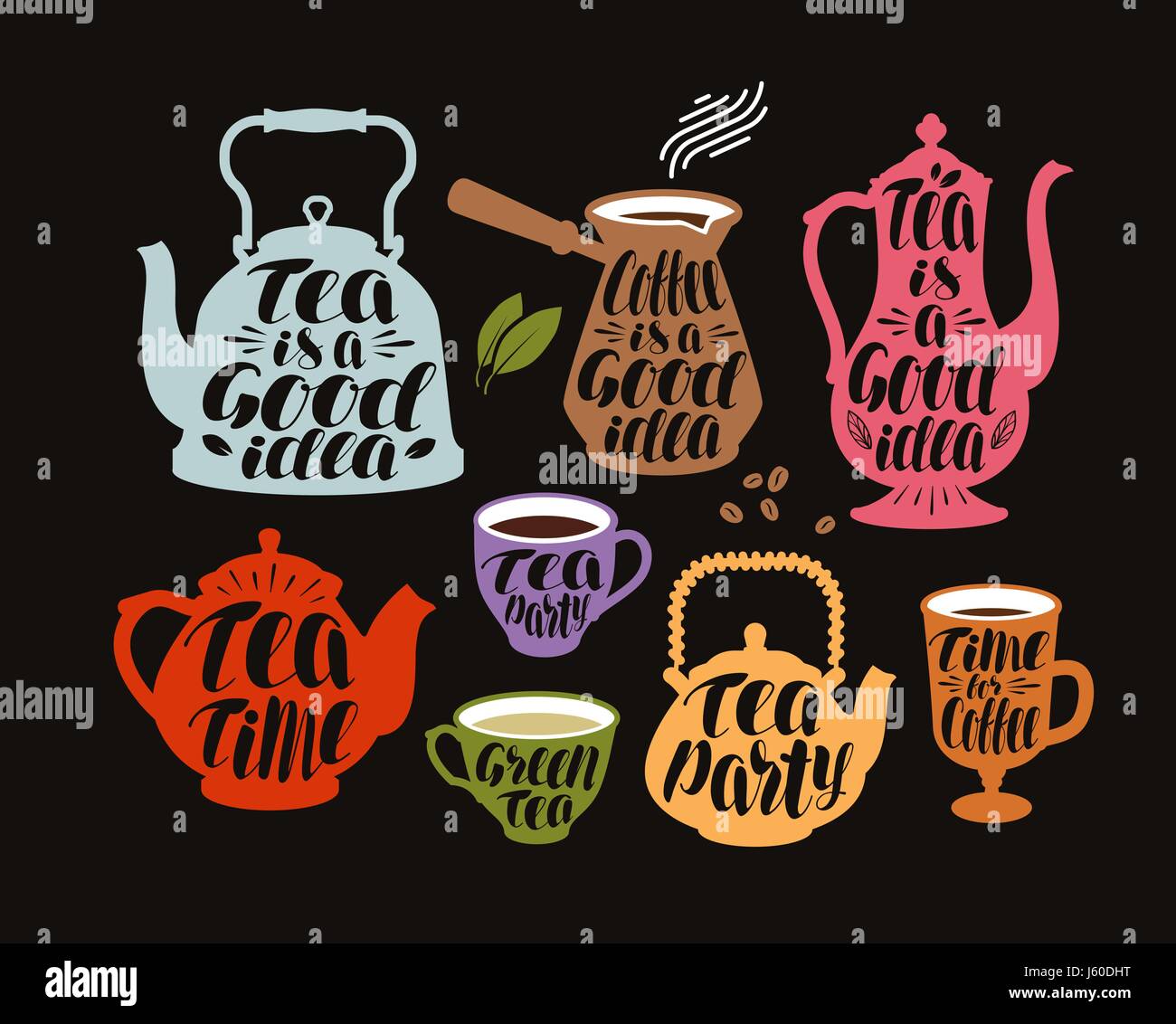 Drink, tea, coffee label set. Collection decorative elements for menu restaurant or cafe. Lettering, calligraphy vector illustration Stock Vector