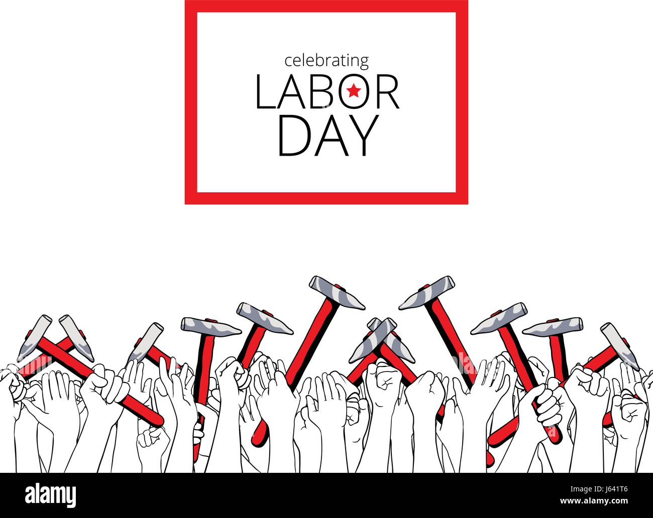 Celebrating Labor Day, september 4, 2017. Greeting card, also suitable for poster print. Crowd of workers with their arms raised holding hammers. Hand Stock Vector