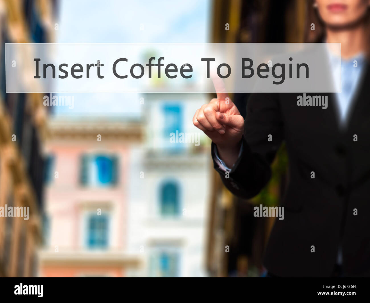 Insert Coffee To Begin - Businesswoman hand pressing button on touch screen interface. Business, technology, internet concept. Stock Photo Stock Photo