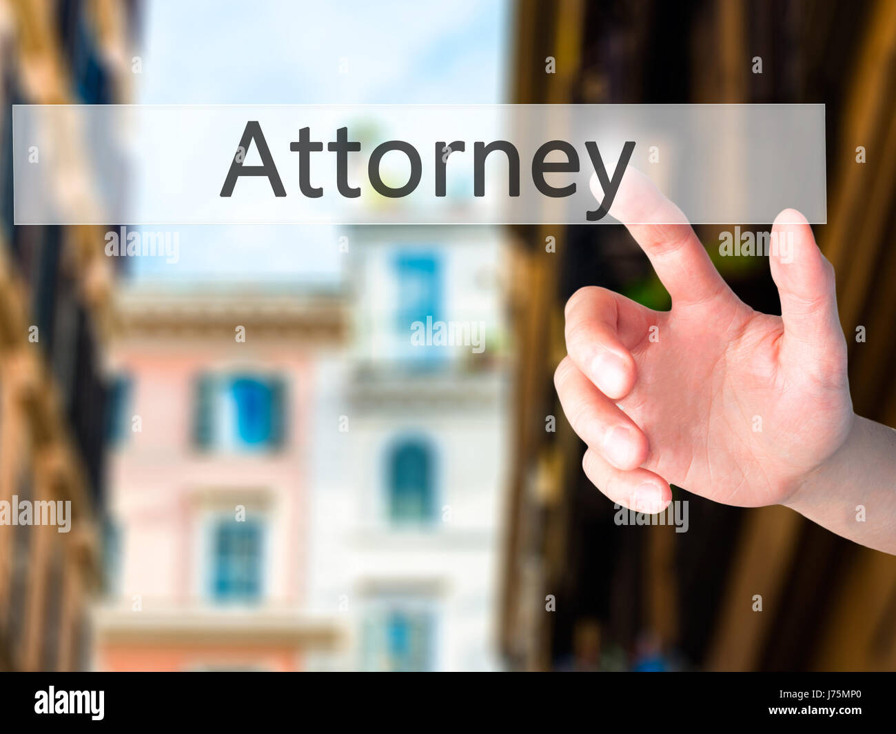 Attorney - Hand pressing a button on blurred background concept . Business, technology, internet concept. Stock Photo Stock Photo