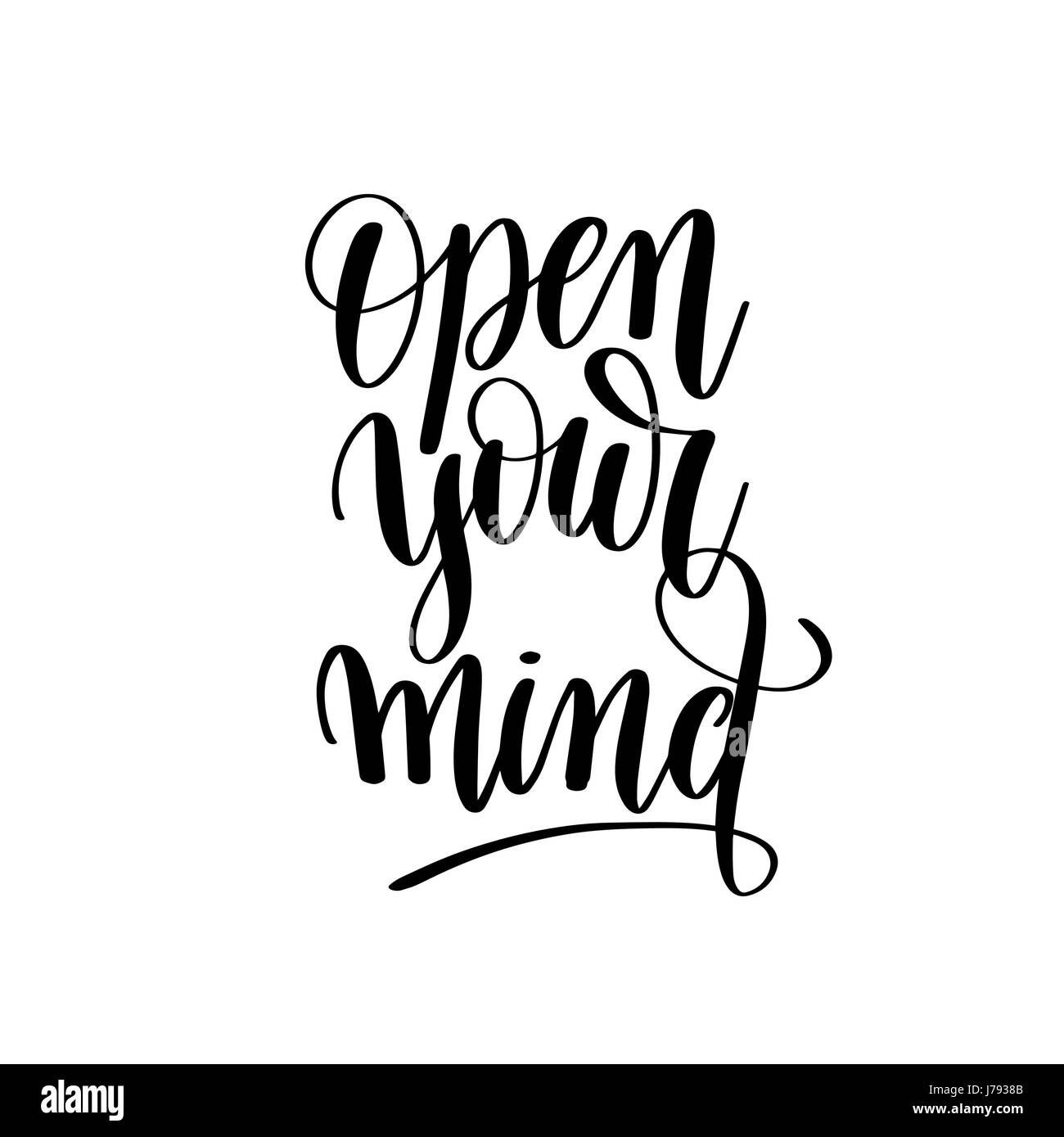 open your mind black and white motivational and inspirational po Stock Vector