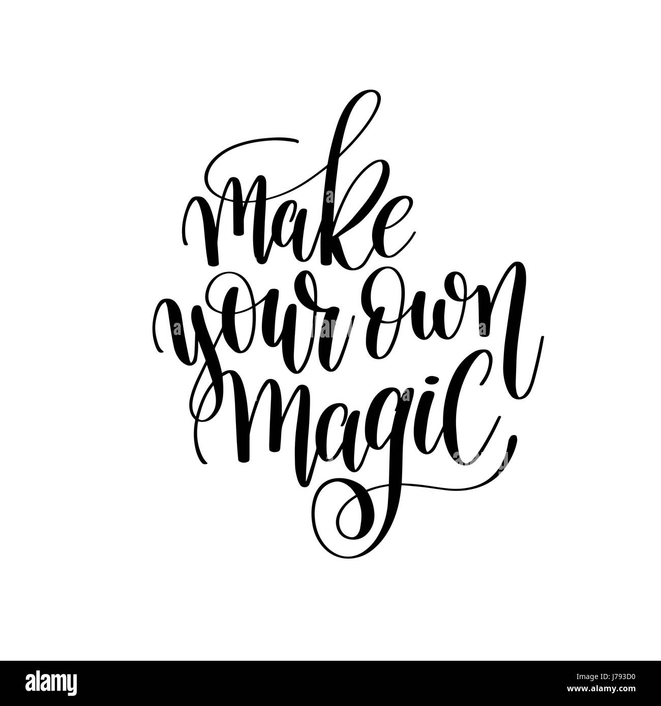 make your own magic brush ink hand lettering inscription Stock Vector ...