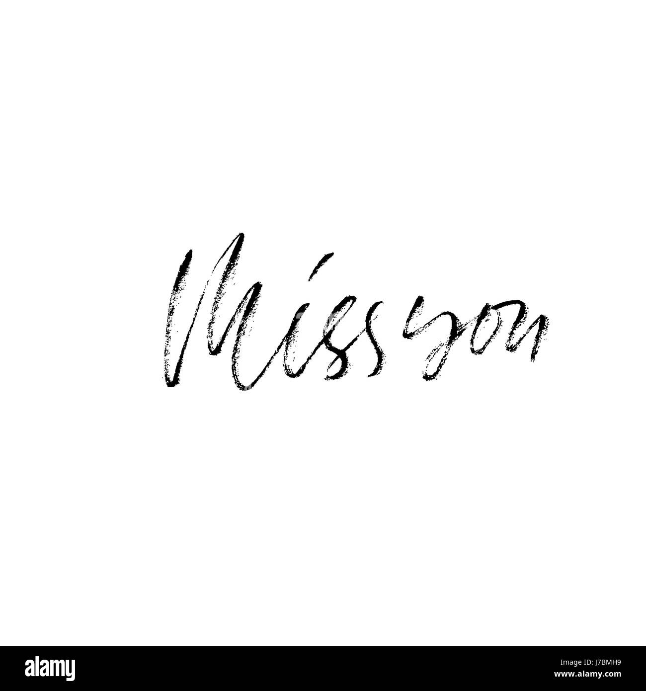 Miss you inscription. Greeting card with calligraphy. Hand drawn modern dry brush lettering design. Vector typography. Stock Vector