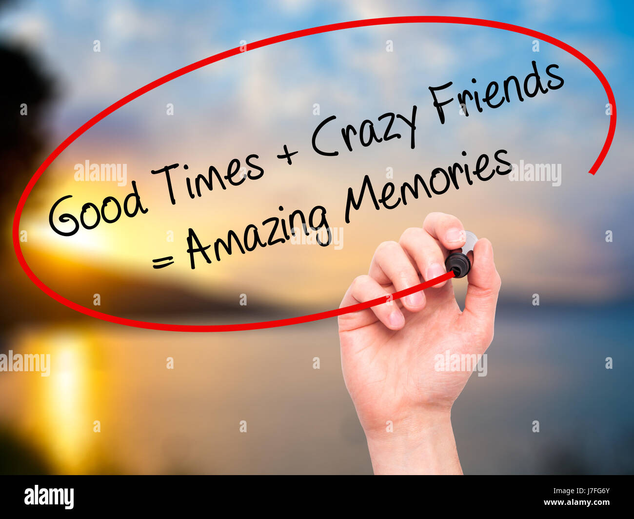 Man Hand writing Good Times + Crazy Friends = Amazing Memories ...