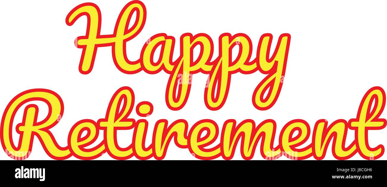 Happy Retirement Vector Banner T Shirt Design Stock Vector Image And Art