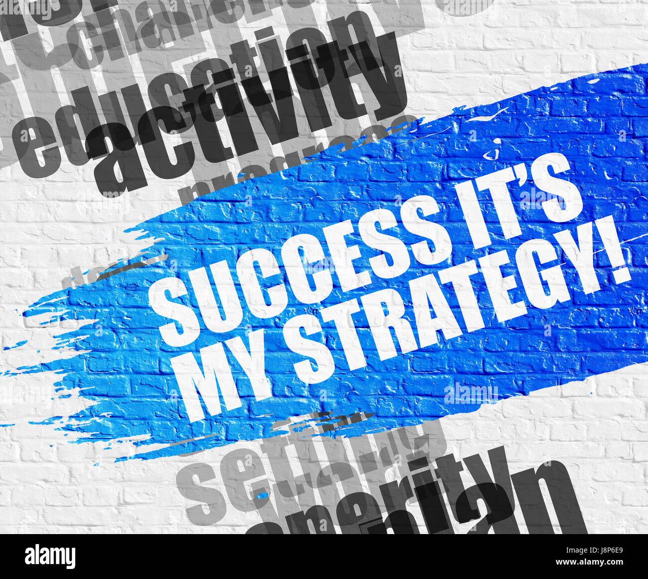 Success Its My Strategy on White Brick Wall. Stock Photo