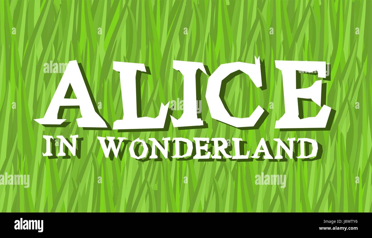 Alice in Wonderland lettering on green grass. Mad font Stock Vector