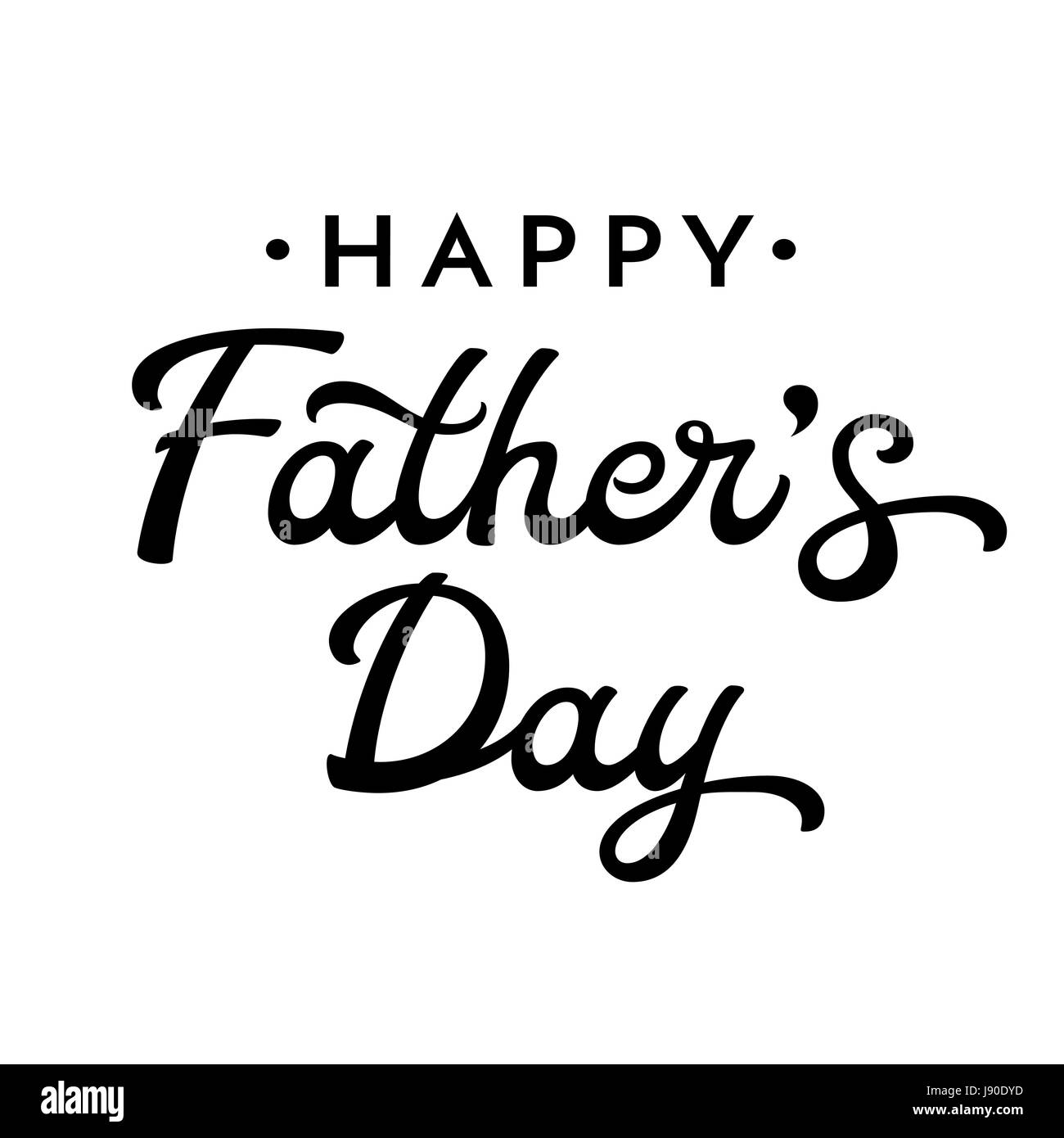 Happy Fathers Day brush lettering. Black letters isolated on white ...