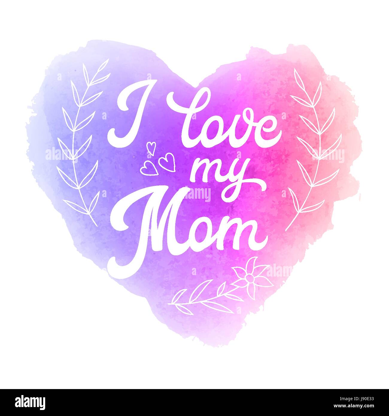 I love my mom. Greeting Card with heart and hand lettering text on ...