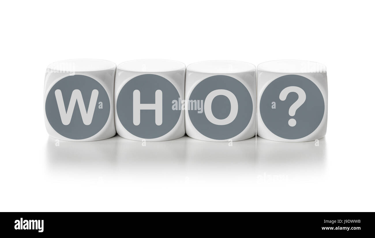 Letter Dice On A White Background Who Stock Photo Alamy