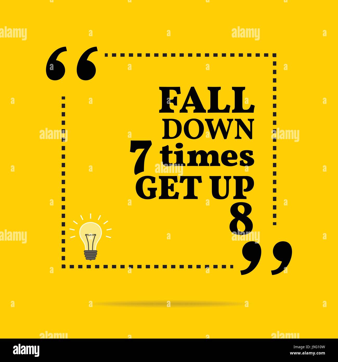 Inspirational motivational quote. Fall down 7 times get up 8. Simple trendy design Stock Vector
