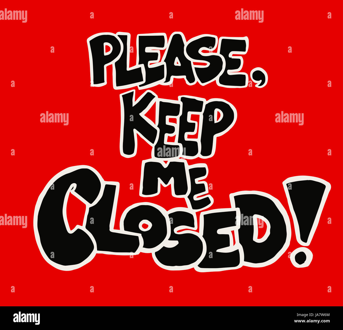 Keep This Door Closed At All Times Stock Photos Keep This Door