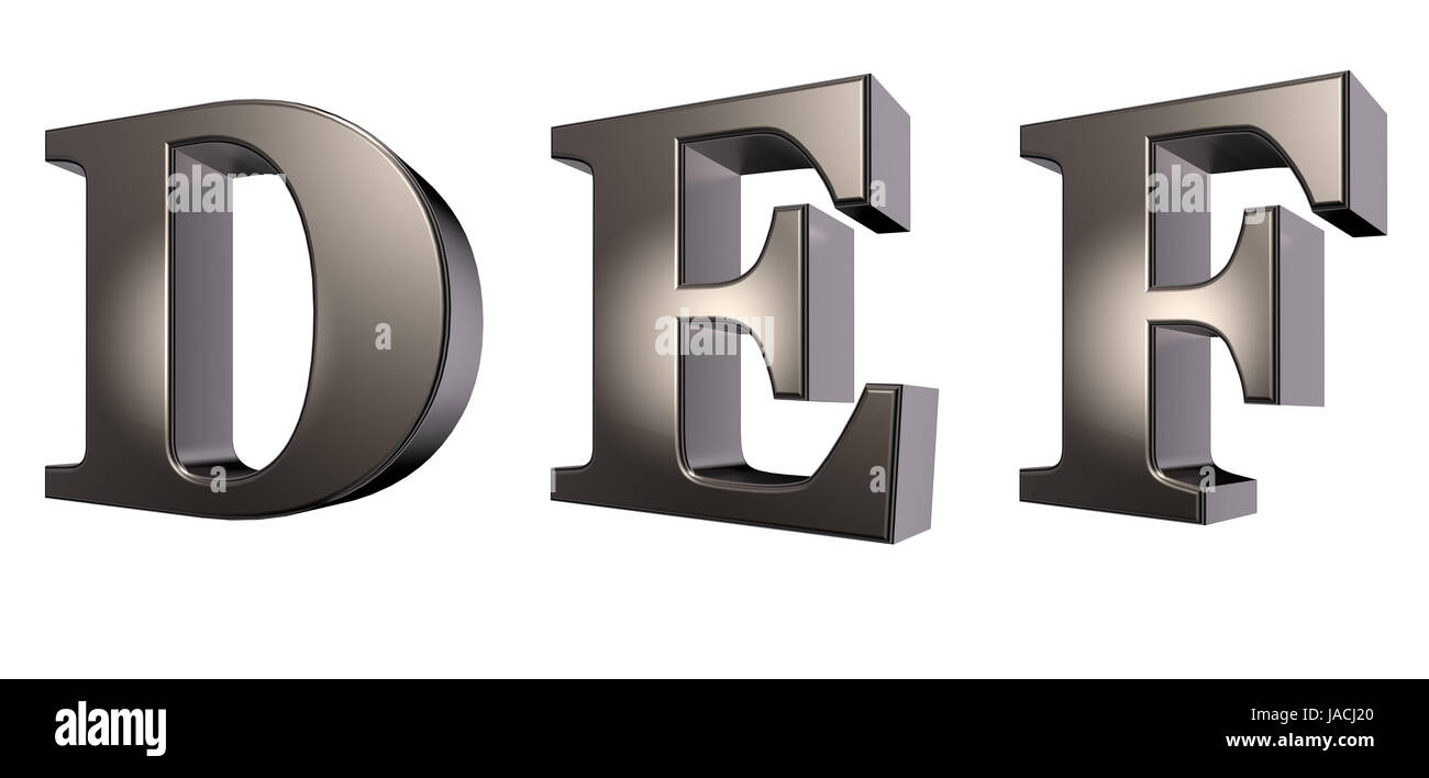 metallbuchstaben d, e und f - 3d illustration Stock Photo - Alamy