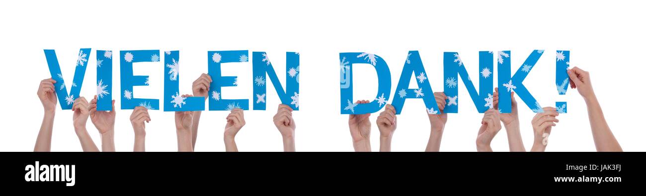 Many People Holding the German Words Vielen Dank Which Means Thank You ...