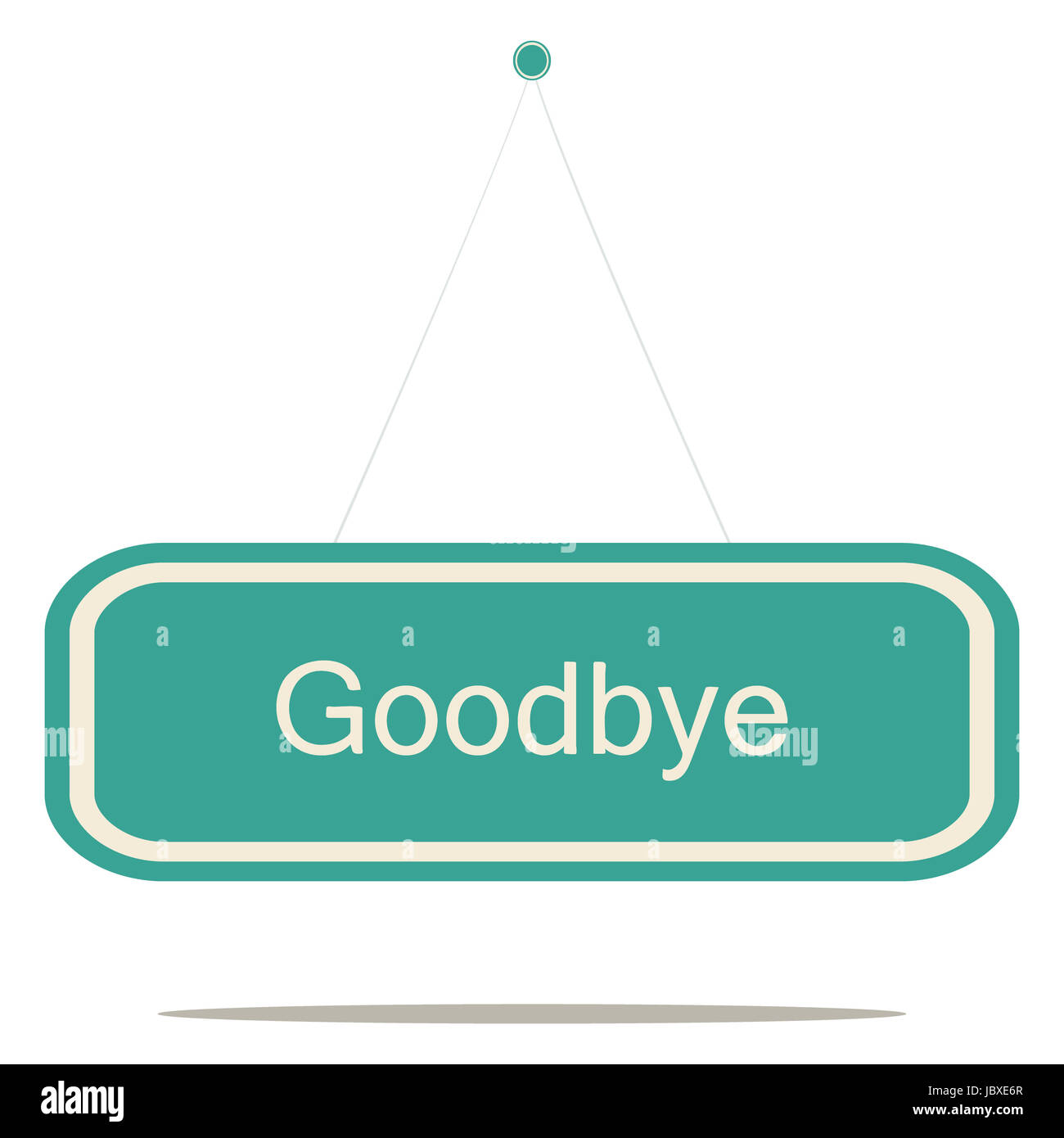 Goodbye sign board, vector illustration Stock Photo Alamy
