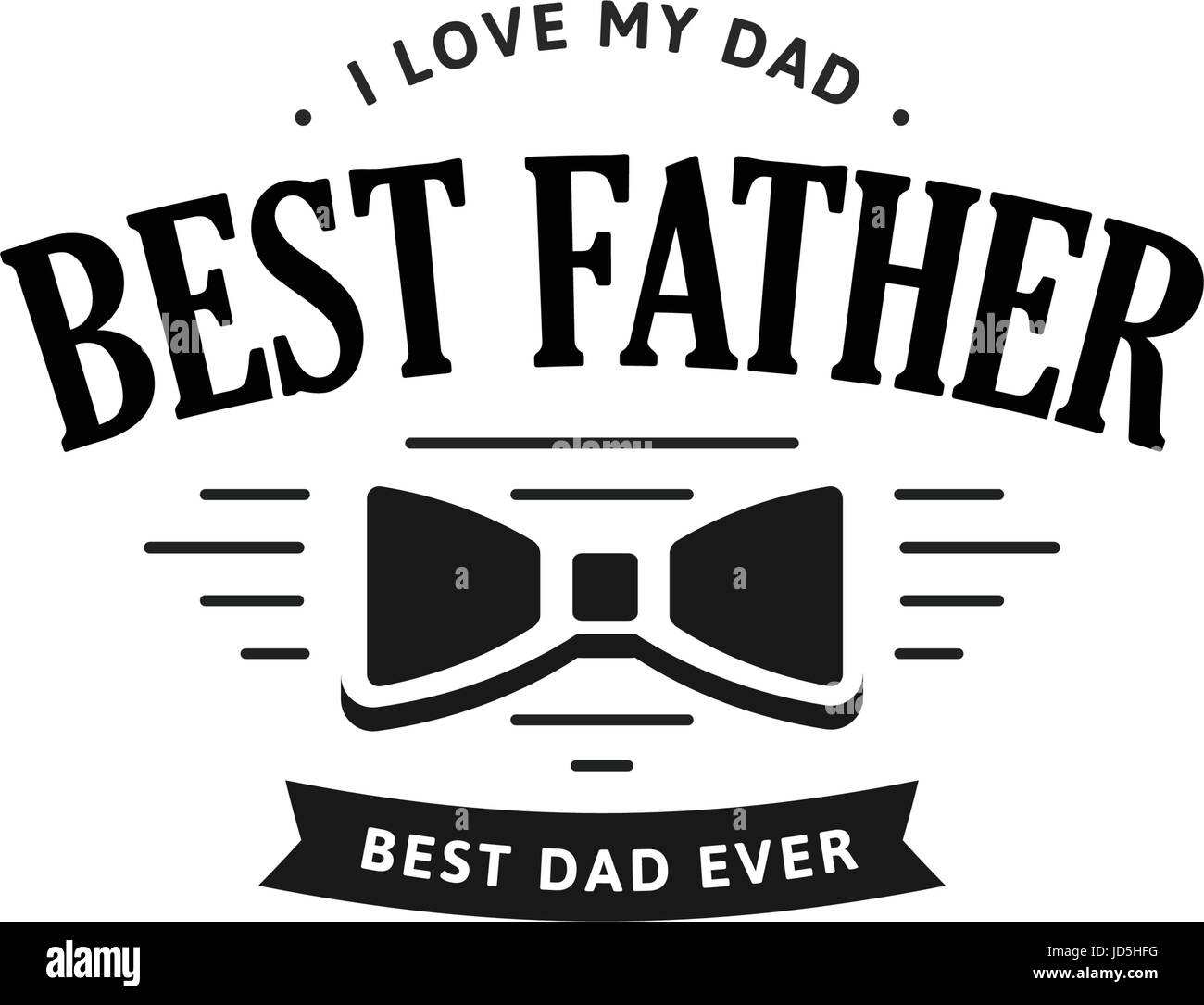 Best father. Happy Father's Day Design. Black color vintage style Father logo on light grunge background. Vector illustration. Stock Vector