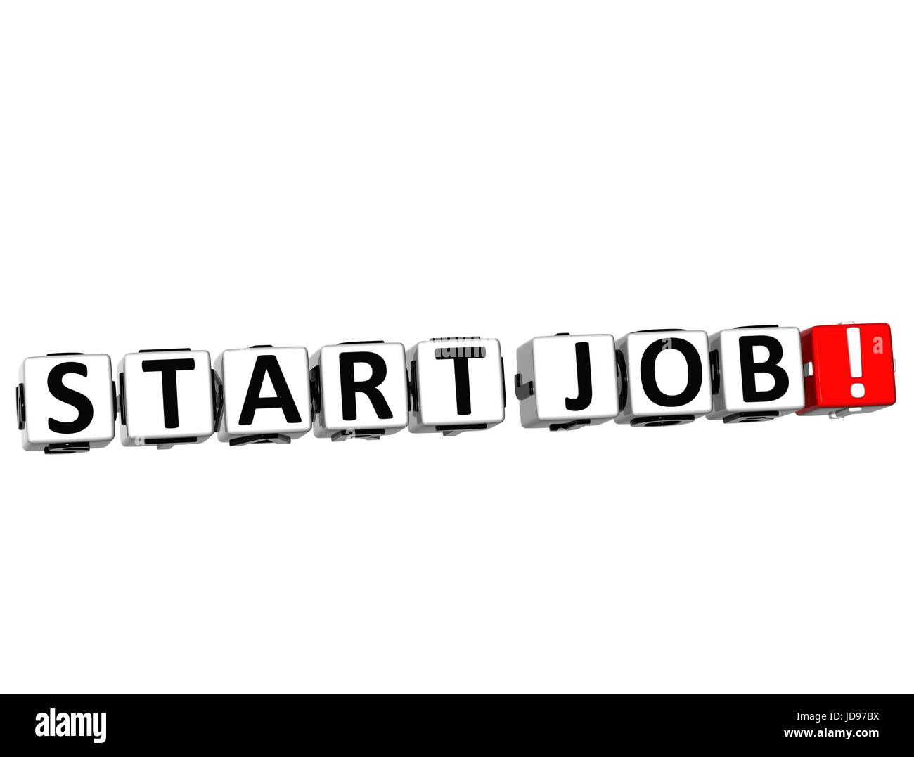 3D Start Job Button Click Here Block Text over white background Stock ...