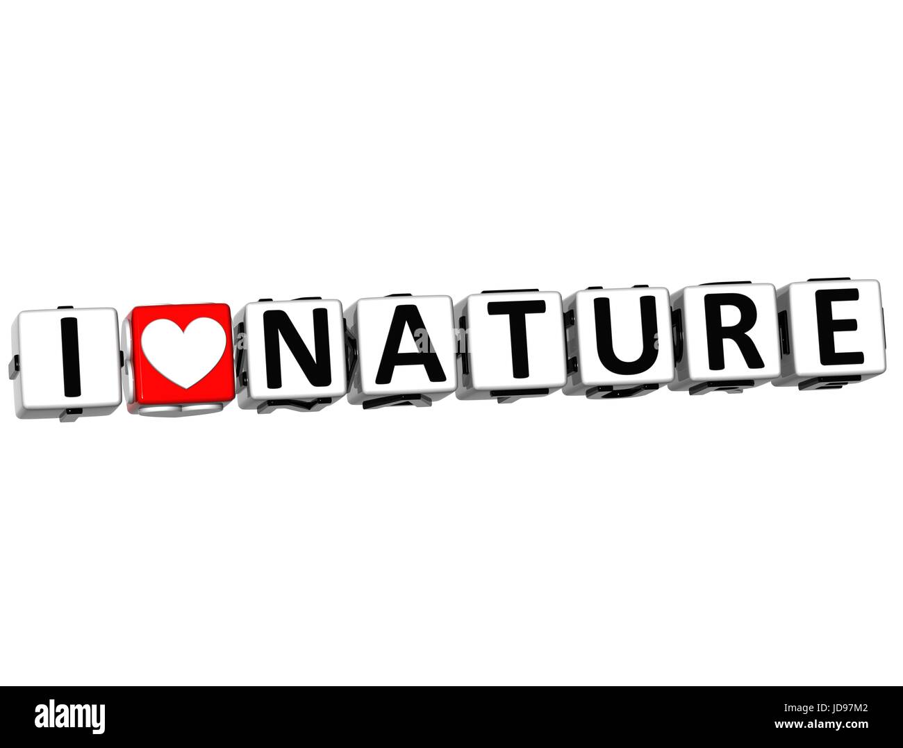 3D I Love Nature Button Click Here Block Text over white background ...