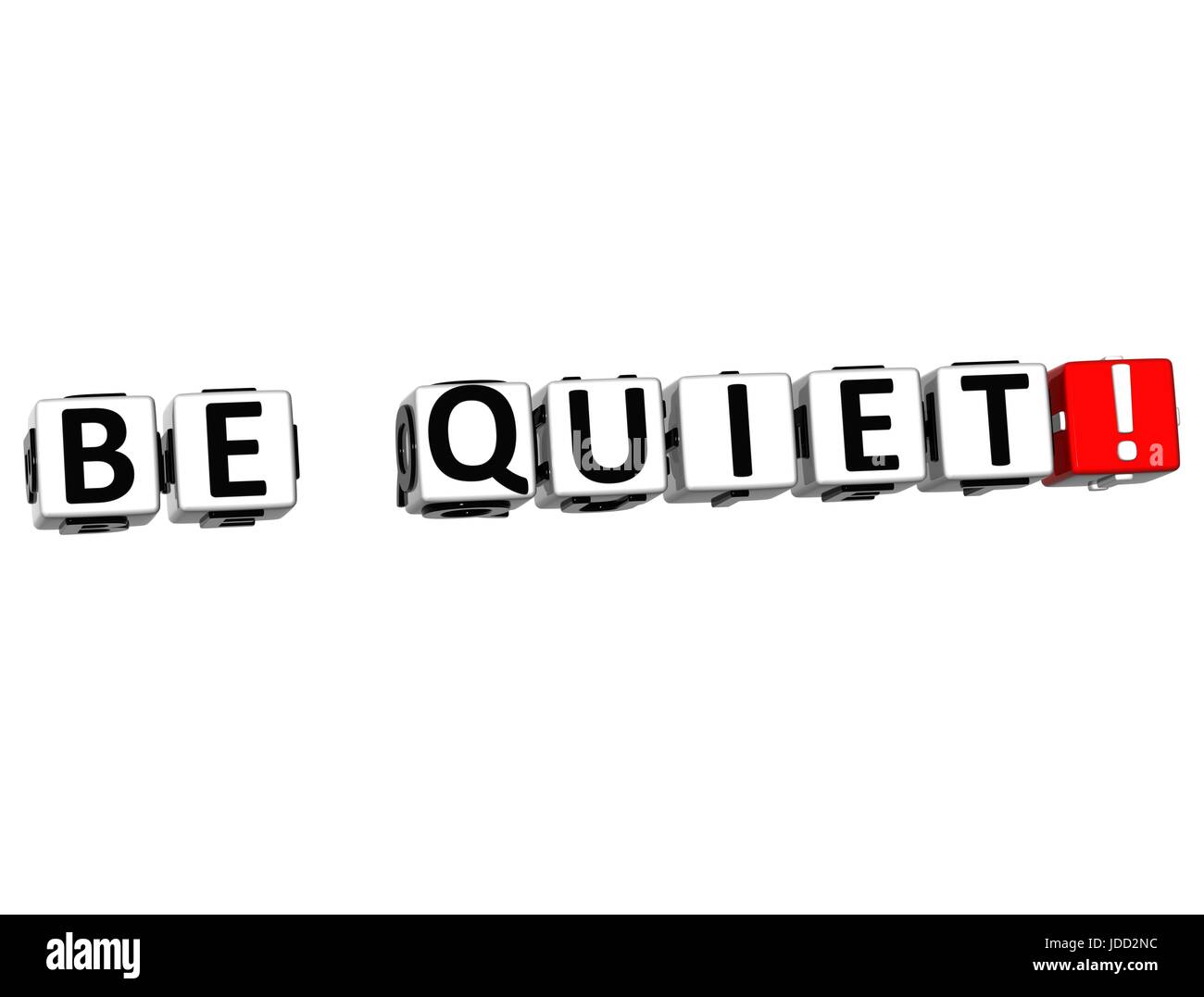3D Be Quiet Button Click Here Block Text over white background Stock ...