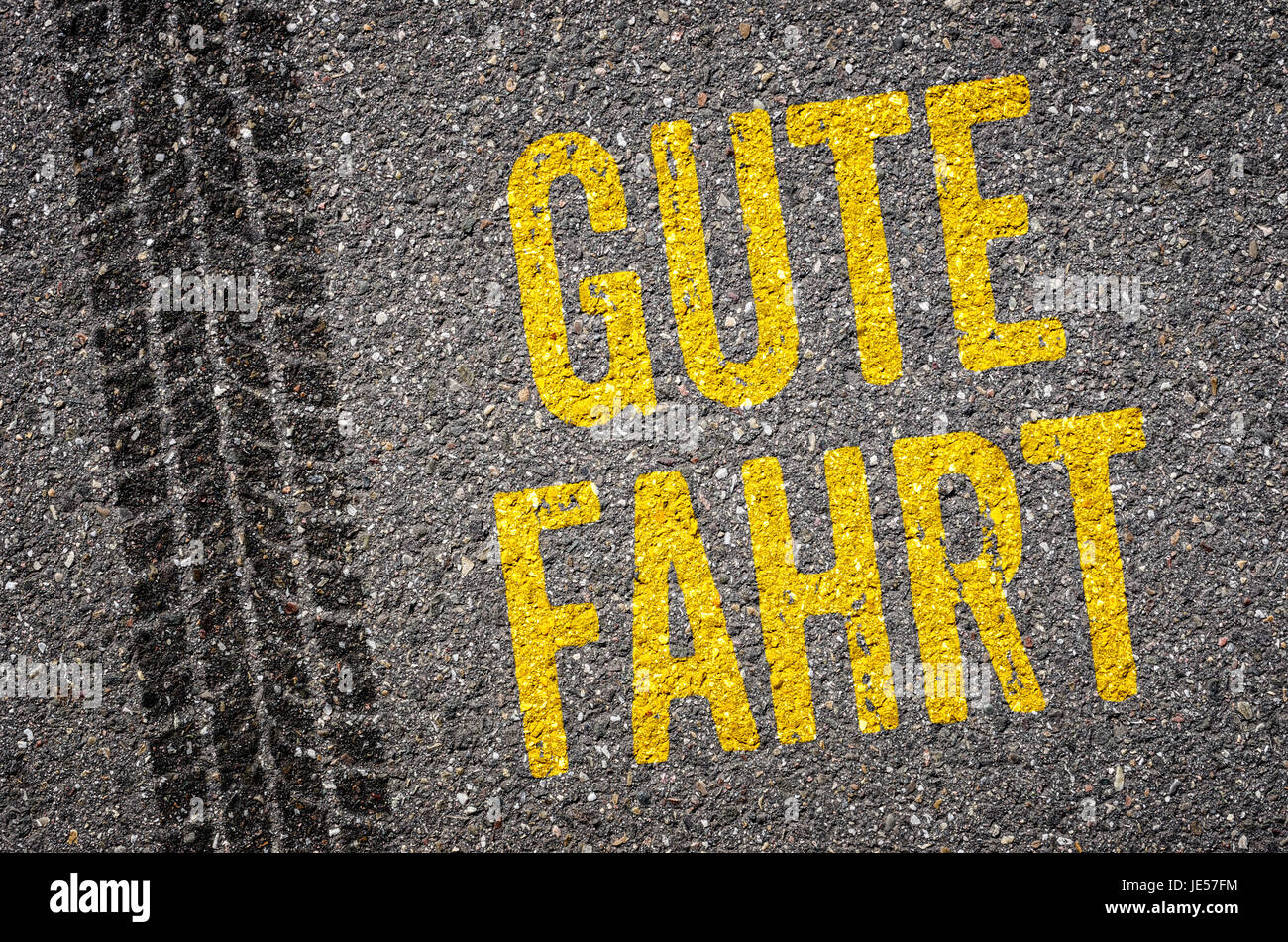 Asphalt mit dem Text Gute Fahrt Stock Photo - Alamy