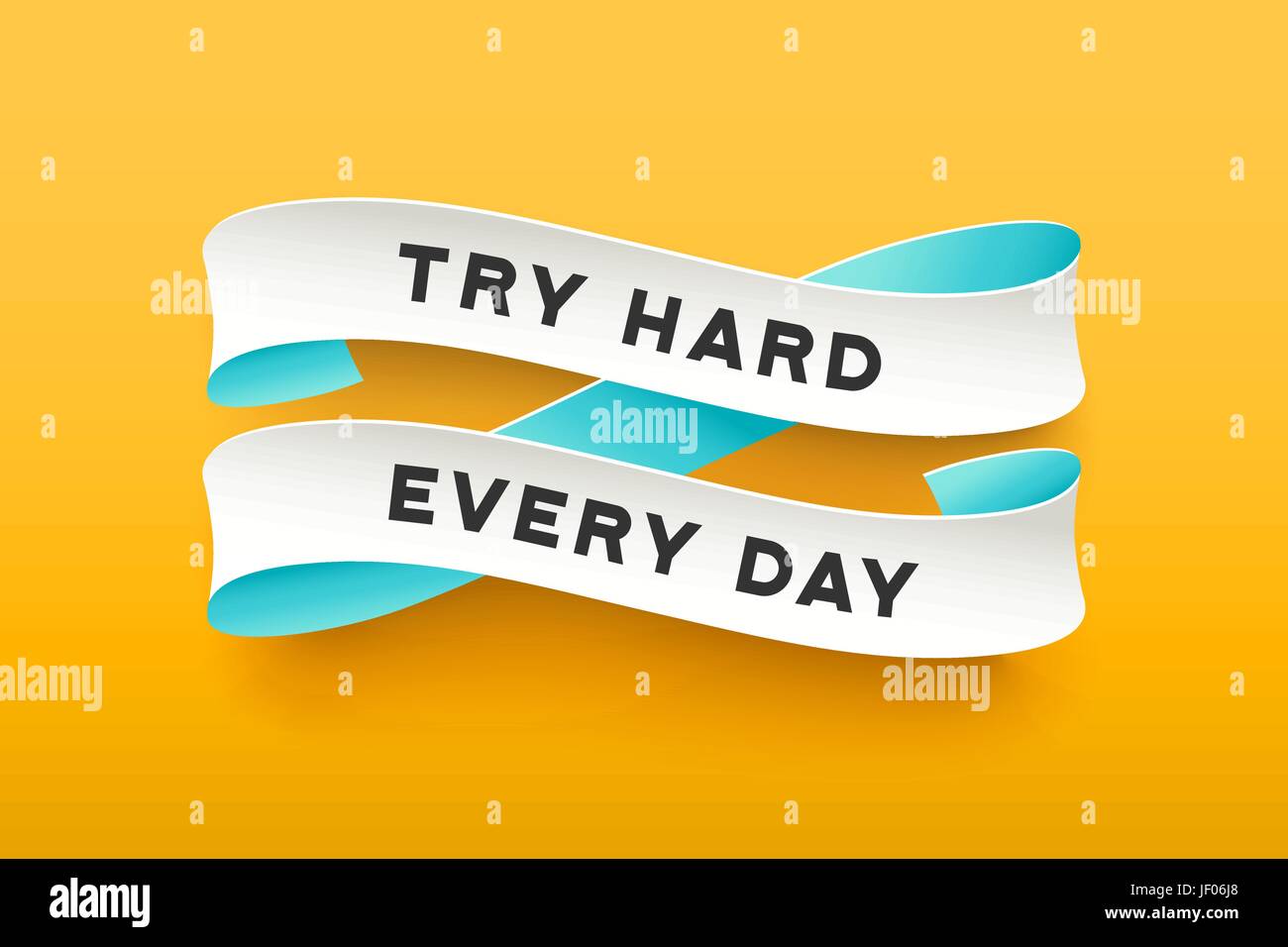 Paper ribbon with text Try Hard Every Day Stock Vector