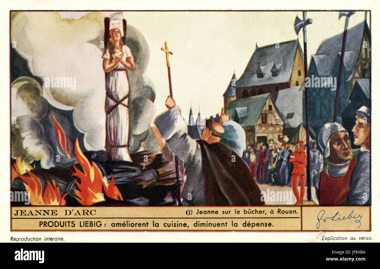 Joan of Arc / Jeanne d'Arc is burned at the stake, Rouen, 30 May 1431. Liebig collectors' card, 1937 Stock Photo - Alamy