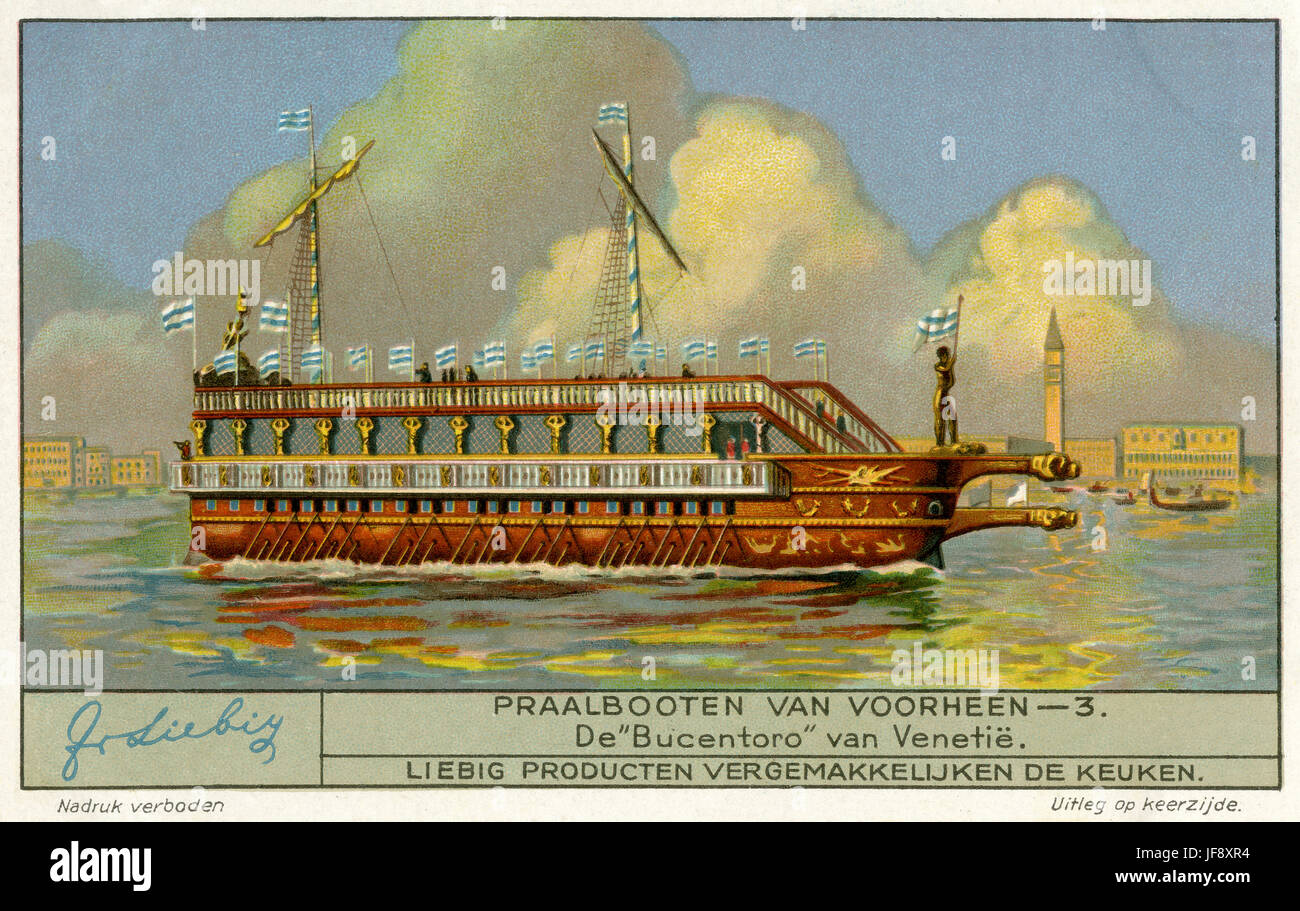 Bucentaur - state barge of the doges of Venice, 18th century. Historical luxury ships. Liebig collectors' card 1935 Stock Photo