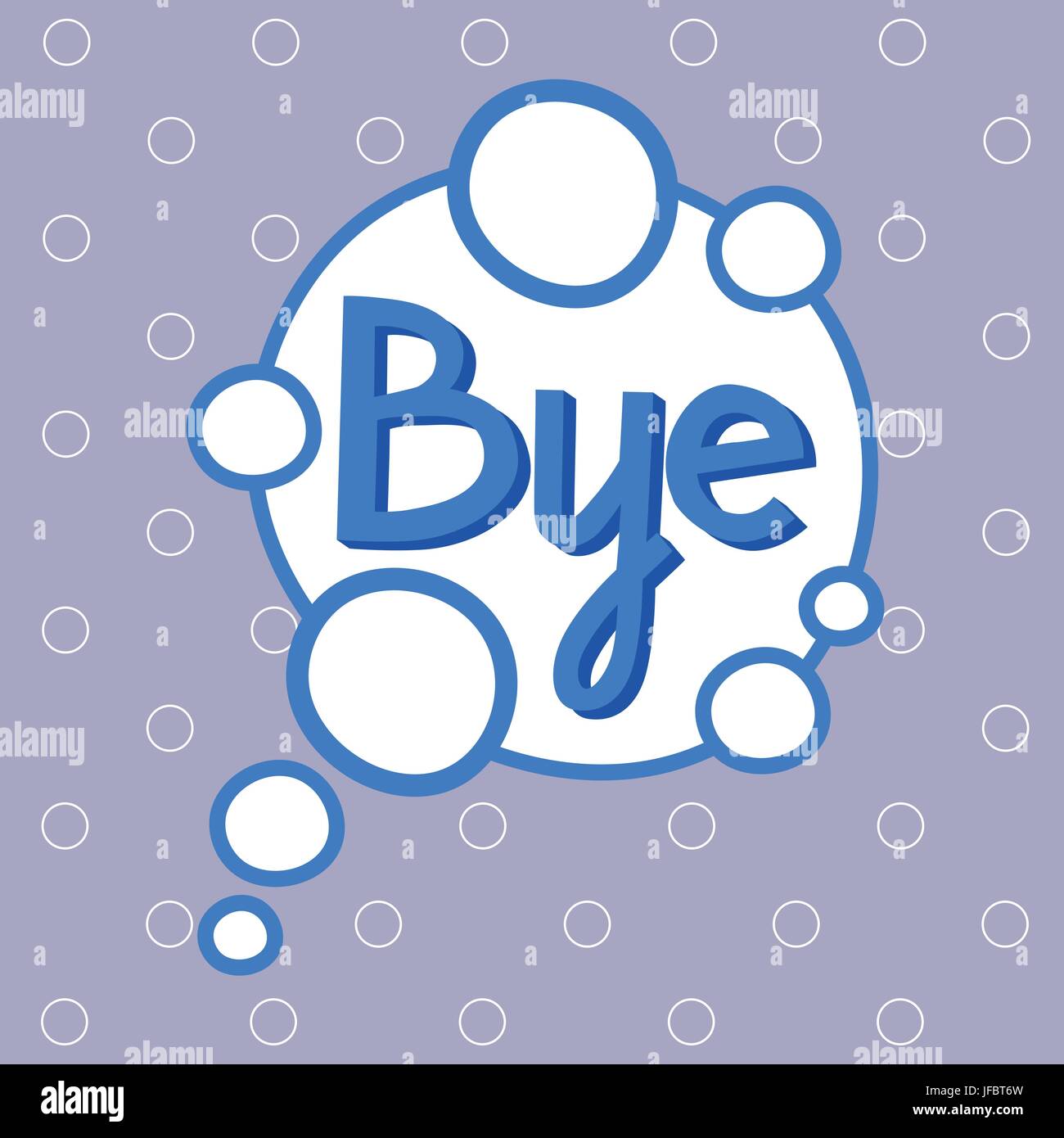 Bye sticker hi-res stock photography and images - Alamy