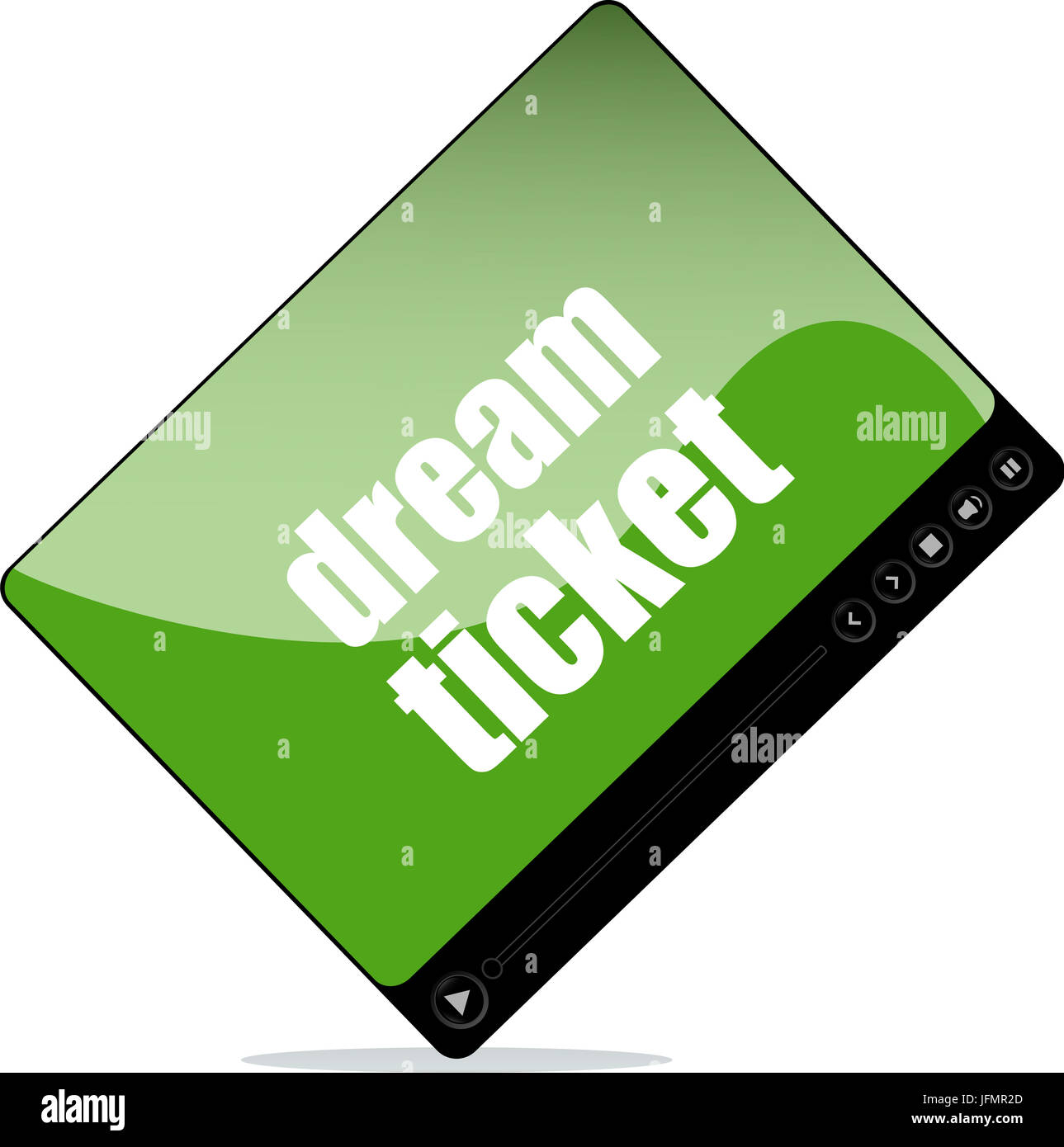 Video media player for web with dream tickets words Stock Photo Alamy