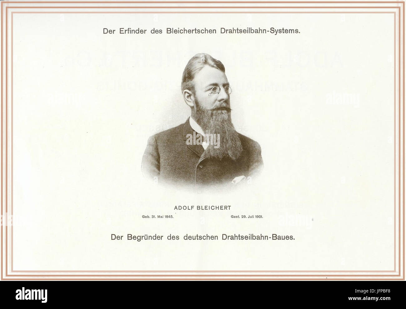 Adolf Bleichert - Gründer des Bleichertschen Drahtseilbahn Systems (BDS) Stock Photo